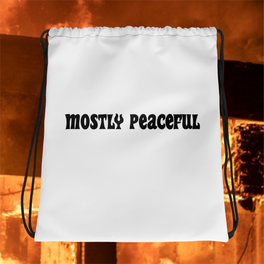 Mostly Peaceful Drawstring Bag