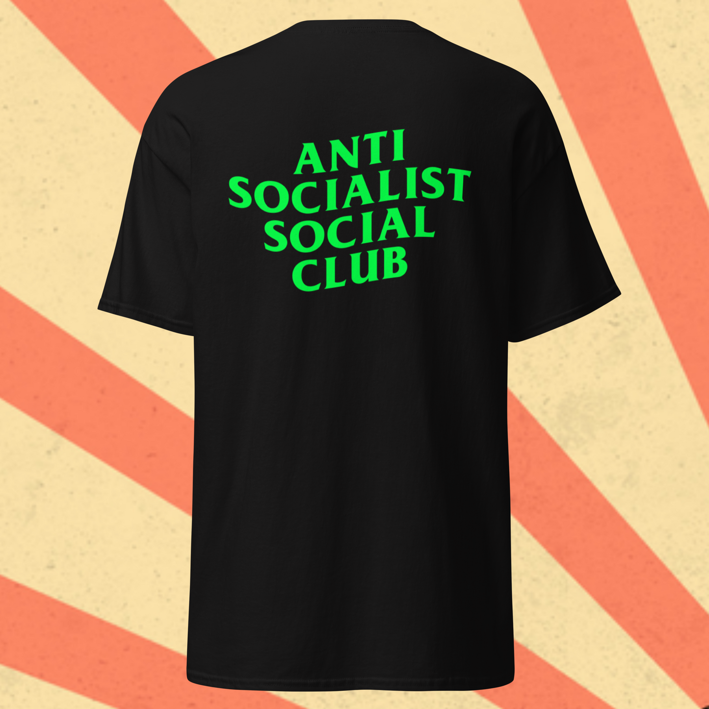 ANTI SOCIALIST SOCIAL CLUB T-Shirt [Green Font]