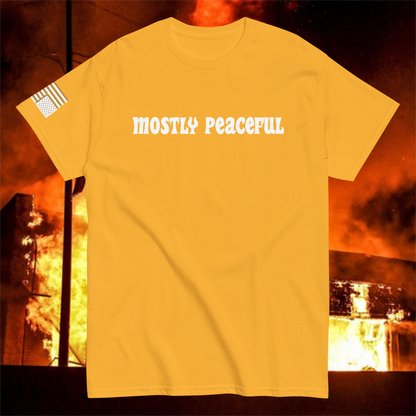 Mostly Peaceful T-Shirt [White Font]