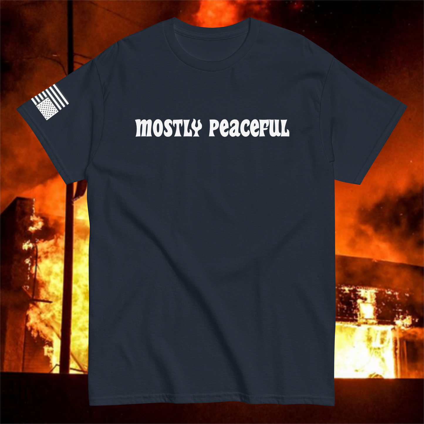 Mostly Peaceful T-Shirt [White Font]