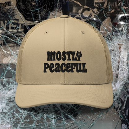 Mostly Peaceful Trucker Hat