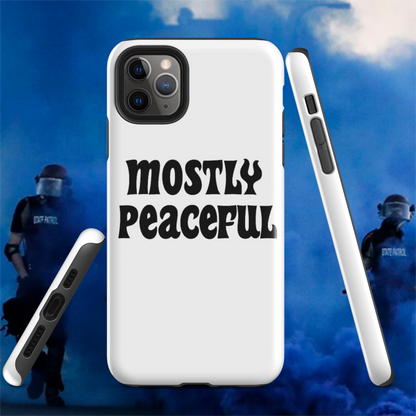 Mostly Peaceful Tough Case for iPhone®