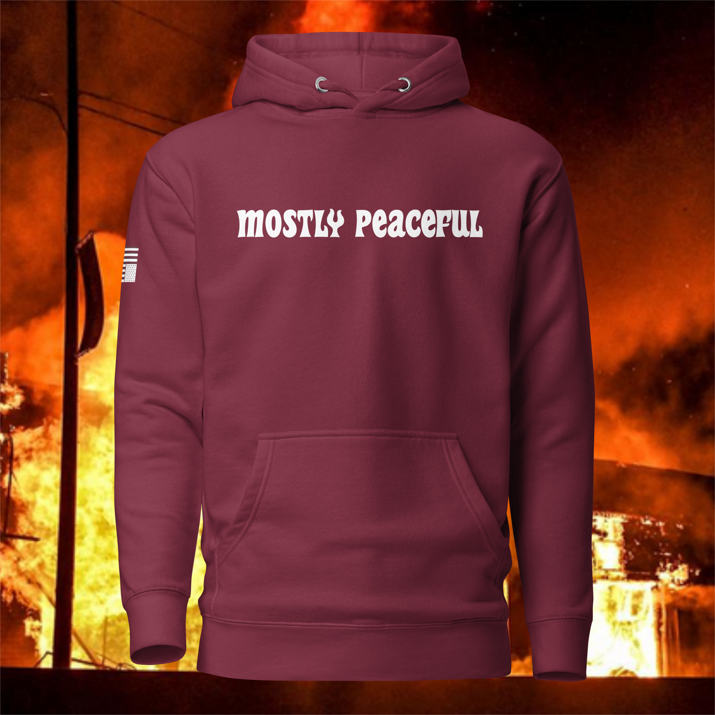 Mostly Peaceful Hoodie [White Font]